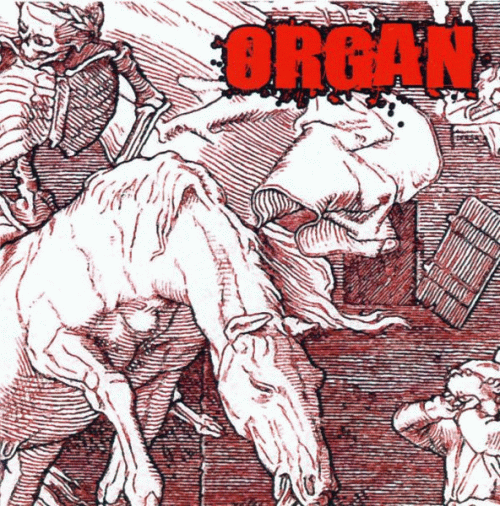 Organ : Volume of Hate